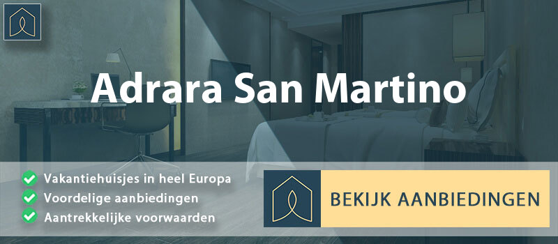 vakantiehuisjes-adrara-san-martino-lombardije-vergelijken