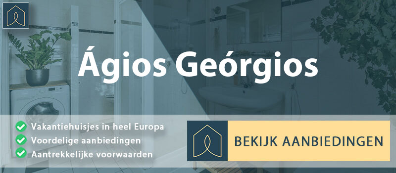 vakantiehuisjes-agios-georgios-centraal-griekenland-vergelijken