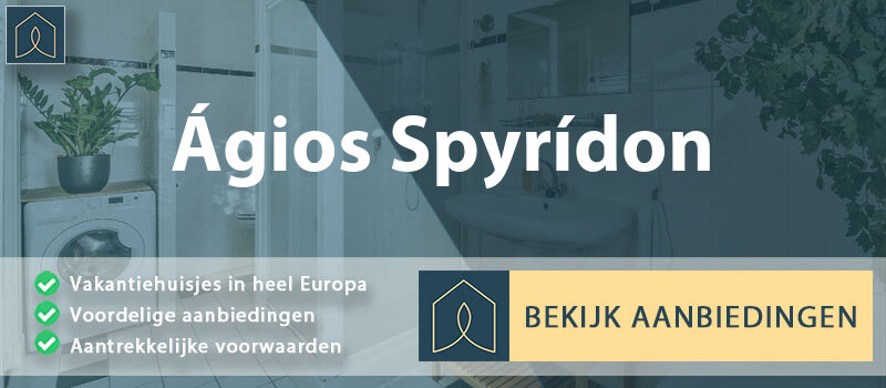 vakantiehuisjes-agios-spyridon-centraal-macedonie-vergelijken
