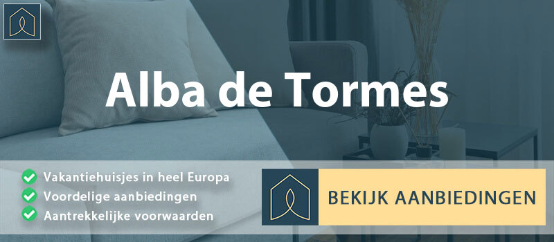 vakantiehuisjes-alba-de-tormes-leon-vergelijken