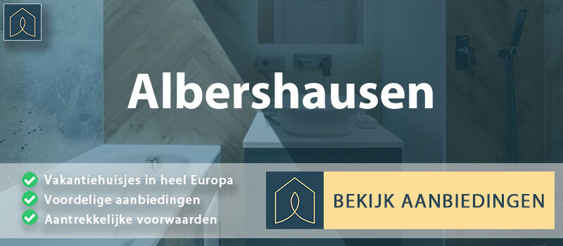 vakantiehuisjes-albershausen-baden-wurttemberg-vergelijken