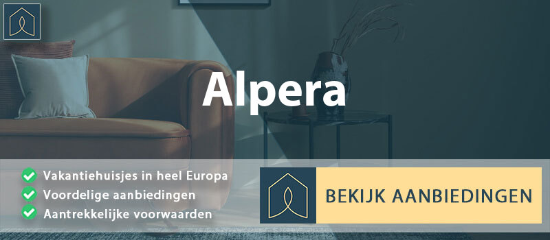 vakantiehuisjes-alpera-castilla-la-mancha-vergelijken