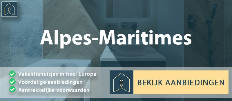 vakantiehuisjes-alpes-maritimes-provence-alpes-cote-d-azur-vergelijken