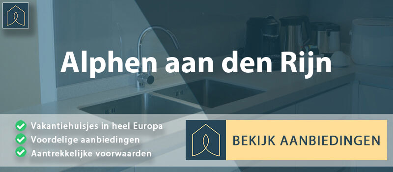 vakantiehuisjes-alphen-aan-den-rijn-zuid-holland-vergelijken