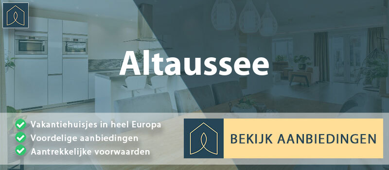 vakantiehuisjes-altaussee-stiermarken-vergelijken