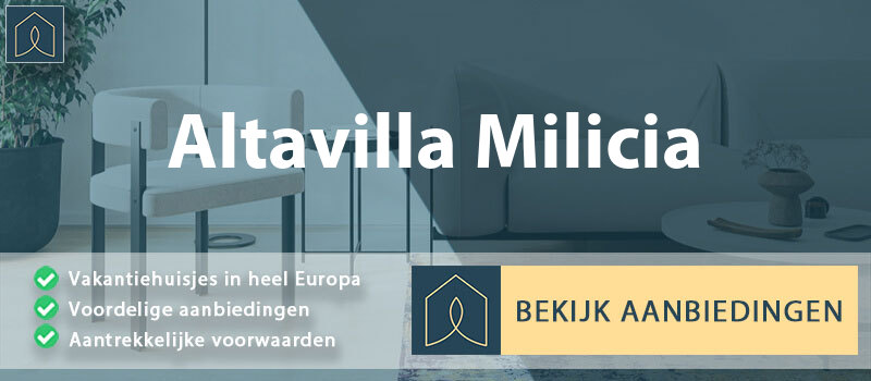 vakantiehuisjes-altavilla-milicia-sicilie-vergelijken