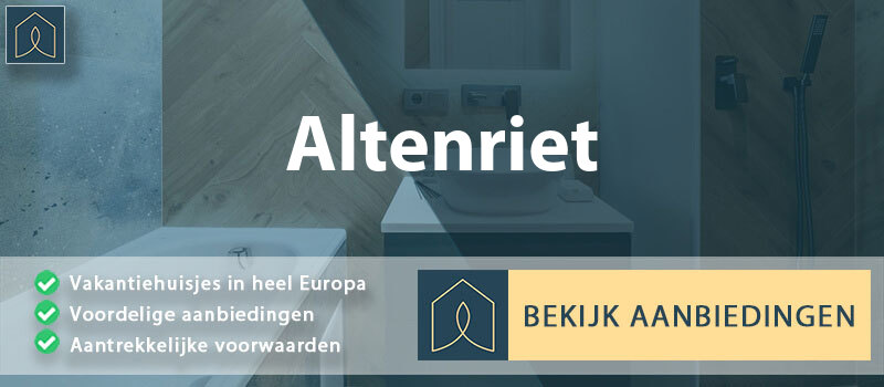 vakantiehuisjes-altenriet-baden-wurttemberg-vergelijken