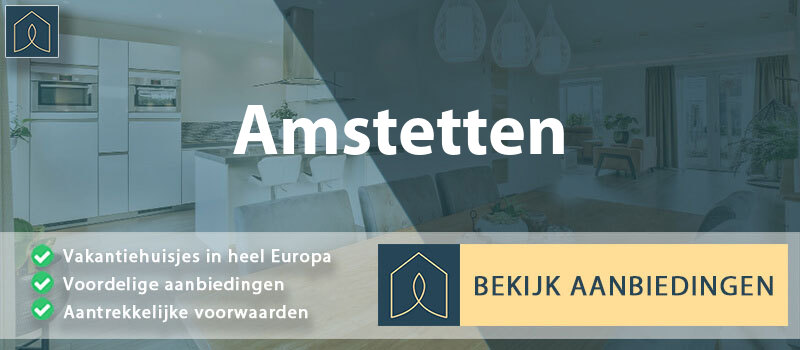 vakantiehuisjes-amstetten-neder-oostenrijk-vergelijken