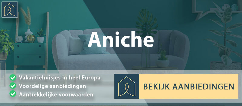 vakantiehuisjes-aniche-hauts-de-france-vergelijken