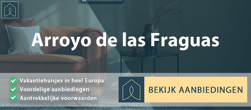 vakantiehuisjes-arroyo-de-las-fraguas-castilla-la-mancha-vergelijken