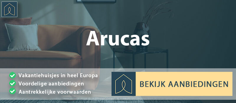 vakantiehuisjes-arucas-canarische-eilanden-vergelijken