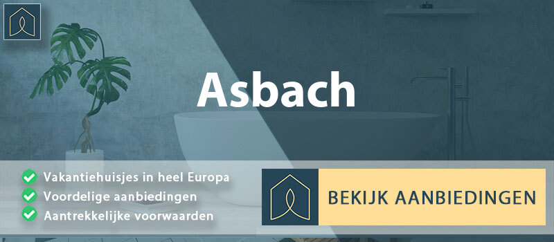 vakantiehuisjes-asbach-rijnland-palts-vergelijken