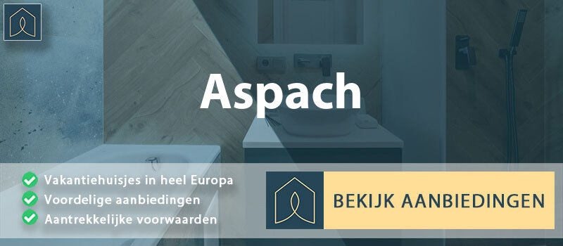 vakantiehuisjes-aspach-baden-wurttemberg-vergelijken