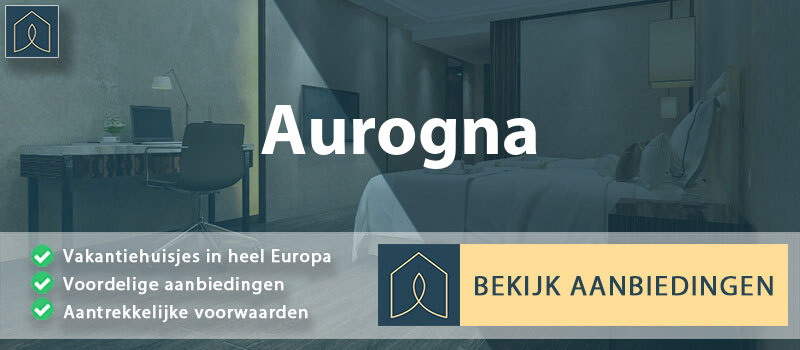 vakantiehuisjes-aurogna-lombardije-vergelijken