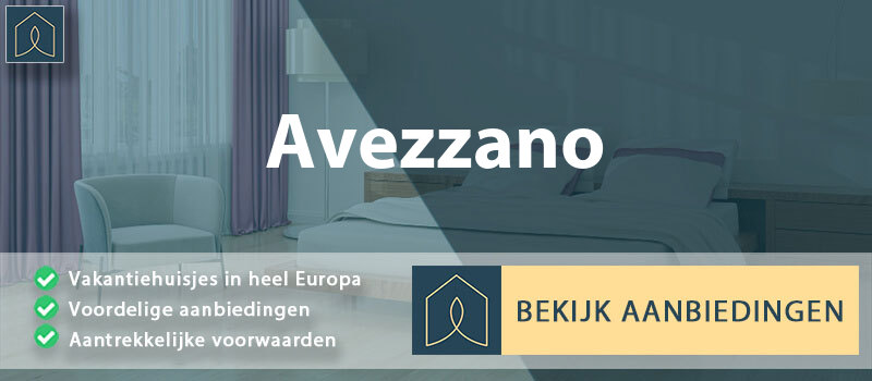 vakantiehuisjes-avezzano-abruzzen-vergelijken