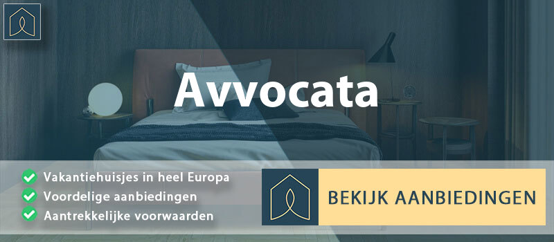 vakantiehuisjes-avvocata-campanie-vergelijken