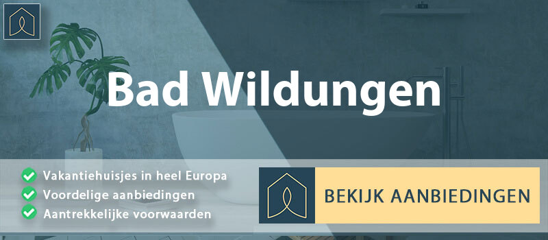 vakantiehuisjes-bad-wildungen-hessen-vergelijken
