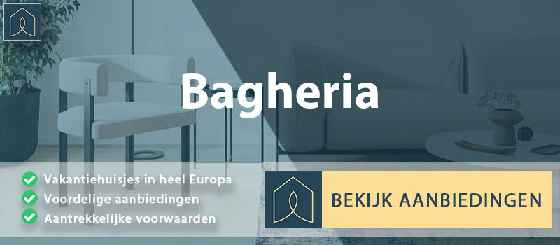 vakantiehuisjes-bagheria-sicilie-vergelijken