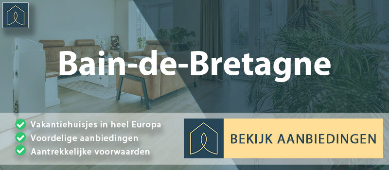 vakantiehuisjes-bain-de-bretagne-bretagne-vergelijken