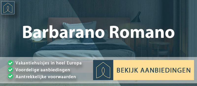 vakantiehuisjes-barbarano-romano-lazio-vergelijken