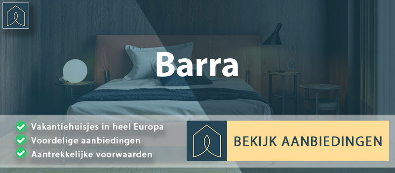 vakantiehuisjes-barra-campanie-vergelijken