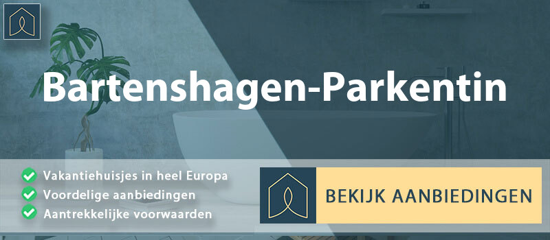 vakantiehuisjes-bartenshagen-parkentin-mecklenburg-voor-pommeren-vergelijken