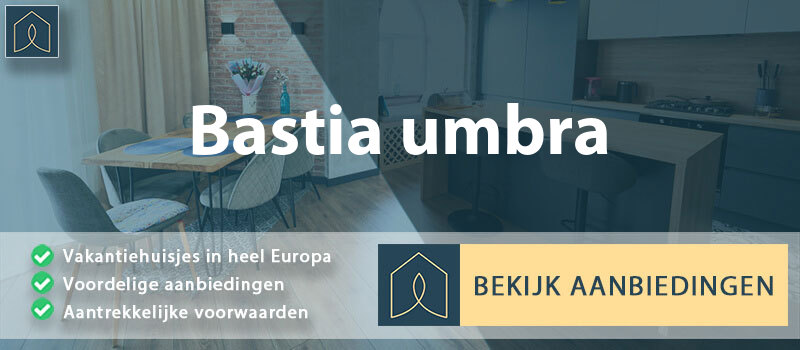 vakantiehuisjes-bastia-umbra-umbrie-vergelijken