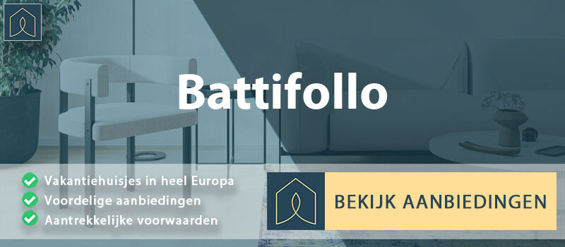 vakantiehuisjes-battifollo-piemont-vergelijken