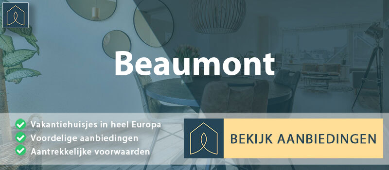 vakantiehuisjes-beaumont-wallonie-vergelijken