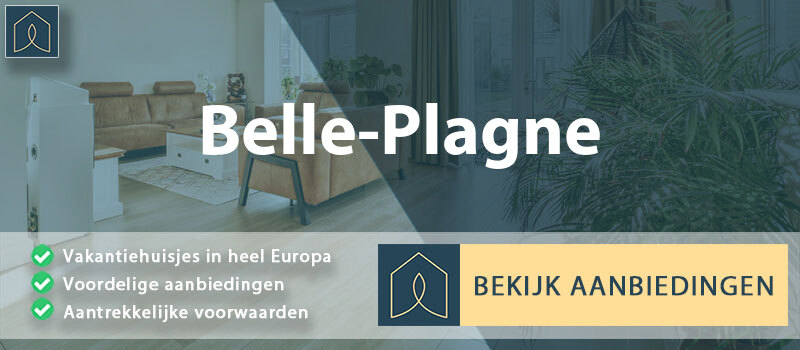 vakantiehuisjes-belle-plagne-auvergne-rhone-alpes-vergelijken