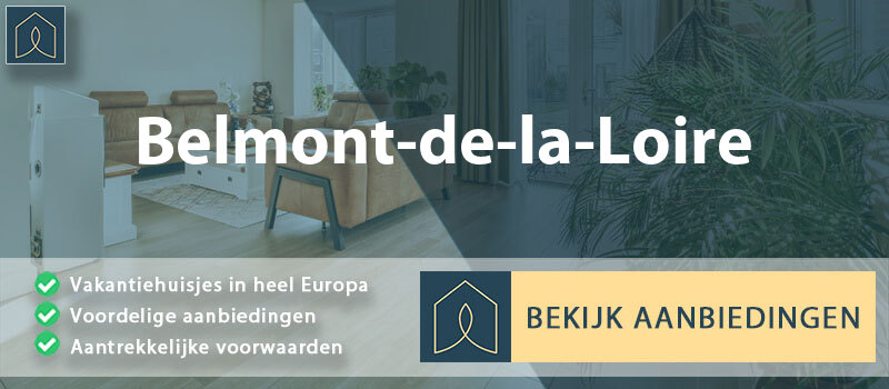 vakantiehuisjes-belmont-de-la-loire-auvergne-rhone-alpes-vergelijken