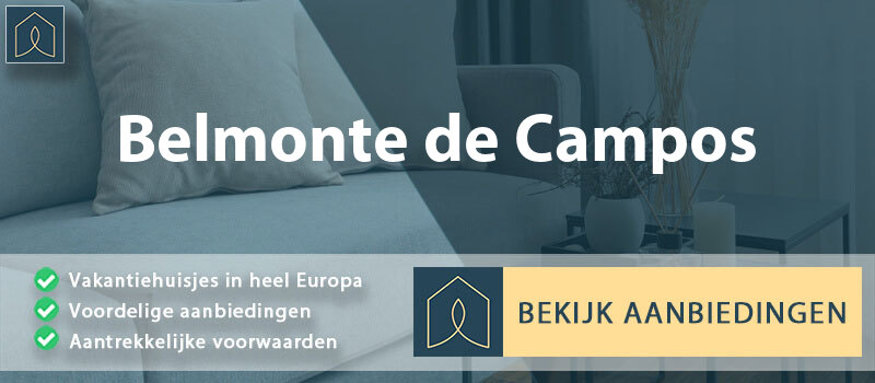 vakantiehuisjes-belmonte-de-campos-leon-vergelijken