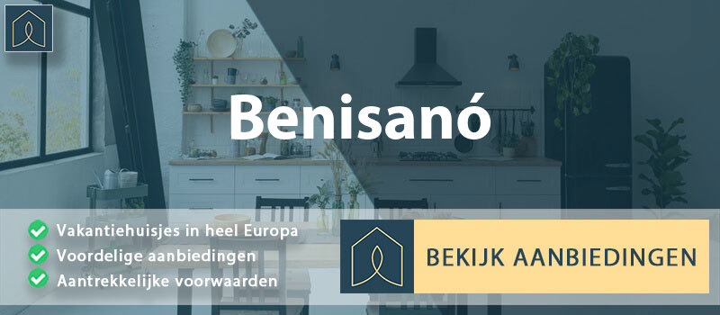 vakantiehuisjes-benisano-valencia-vergelijken