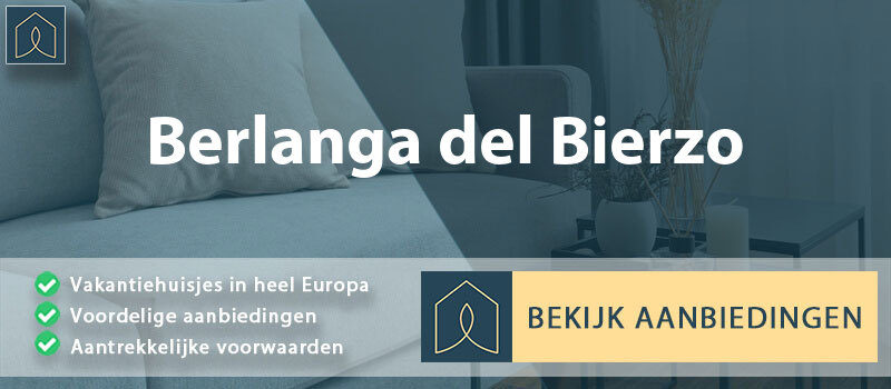 vakantiehuisjes-berlanga-del-bierzo-leon-vergelijken