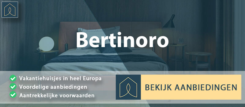 vakantiehuisjes-bertinoro-emilia-romagna-vergelijken