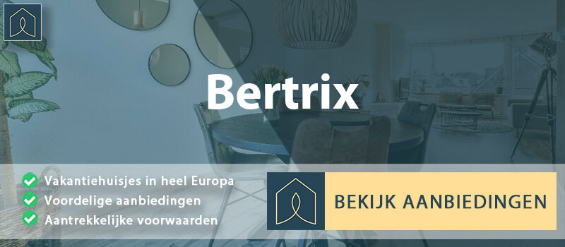 vakantiehuisjes-bertrix-wallonie-vergelijken