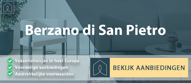 vakantiehuisjes-berzano-di-san-pietro-piemont-vergelijken