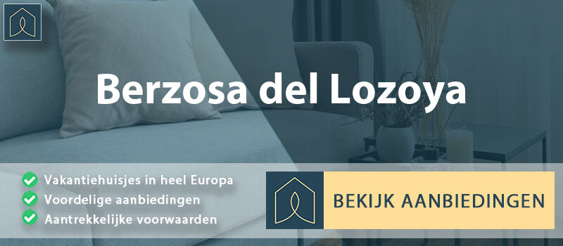 vakantiehuisjes-berzosa-del-lozoya-madrid-vergelijken