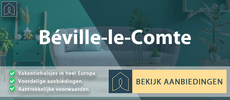 vakantiehuisjes-beville-le-comte-centre-val-de-loire-vergelijken