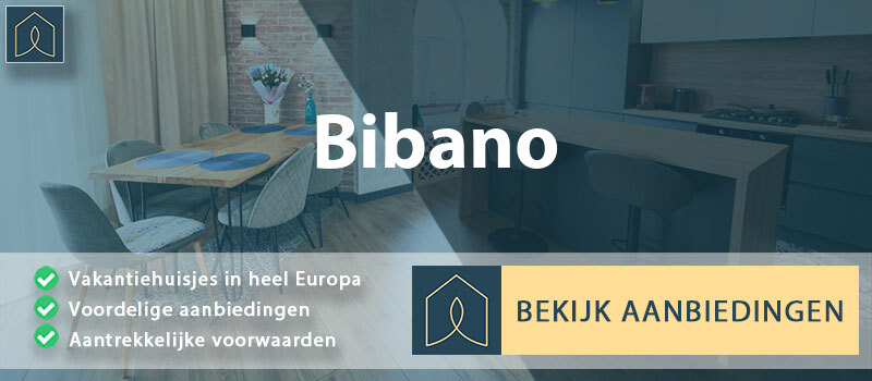 vakantiehuisjes-bibano-veneto-vergelijken