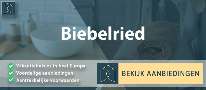 vakantiehuisjes-biebelried-beieren-vergelijken