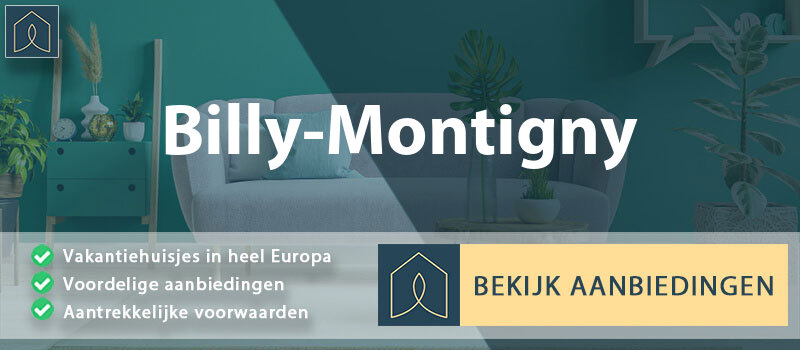 vakantiehuisjes-billy-montigny-hauts-de-france-vergelijken