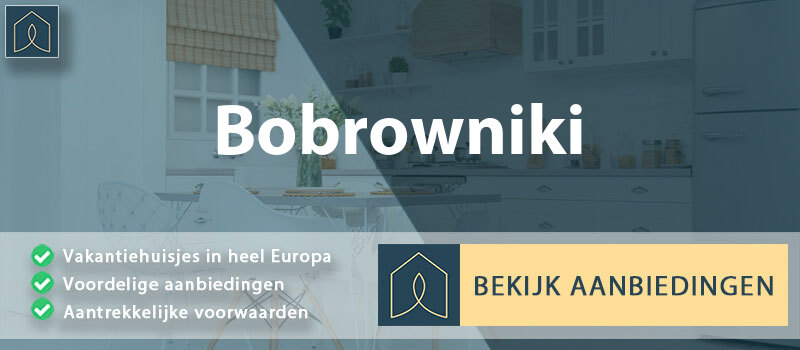 vakantiehuisjes-bobrowniki-silezie-vergelijken