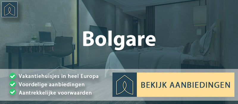 vakantiehuisjes-bolgare-lombardije-vergelijken