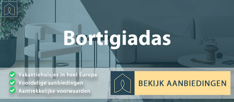 vakantiehuisjes-bortigiadas-sardinie-vergelijken