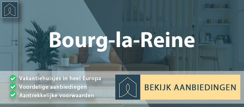 vakantiehuisjes-bourg-la-reine-ile-de-france-vergelijken