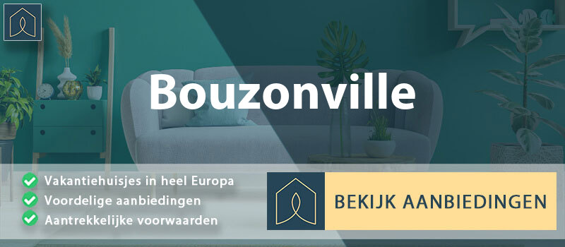 vakantiehuisjes-bouzonville-grand-est-vergelijken