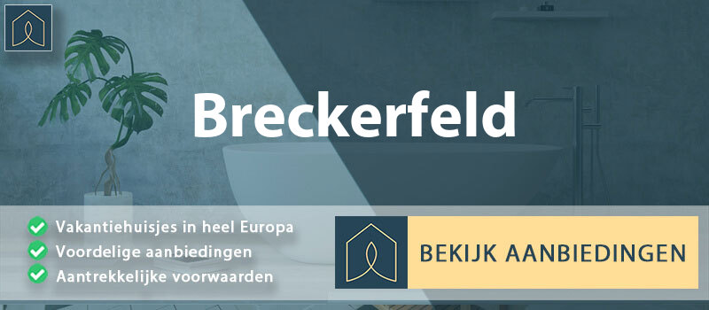 vakantiehuisjes-breckerfeld-noordrijn-westfalen-vergelijken