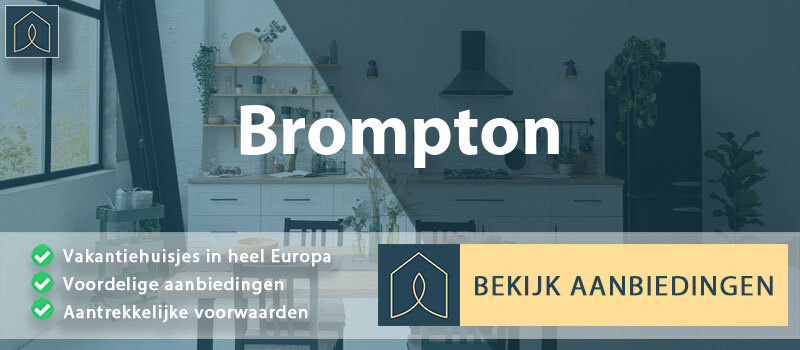 vakantiehuisjes-brompton-engeland-vergelijken