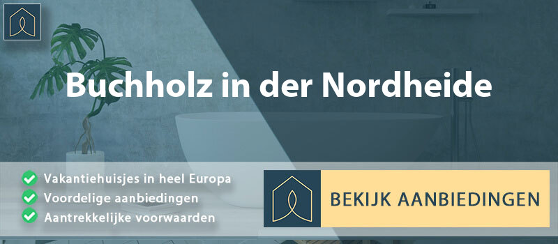 vakantiehuisjes-buchholz-in-der-nordheide-nedersaksen-vergelijken